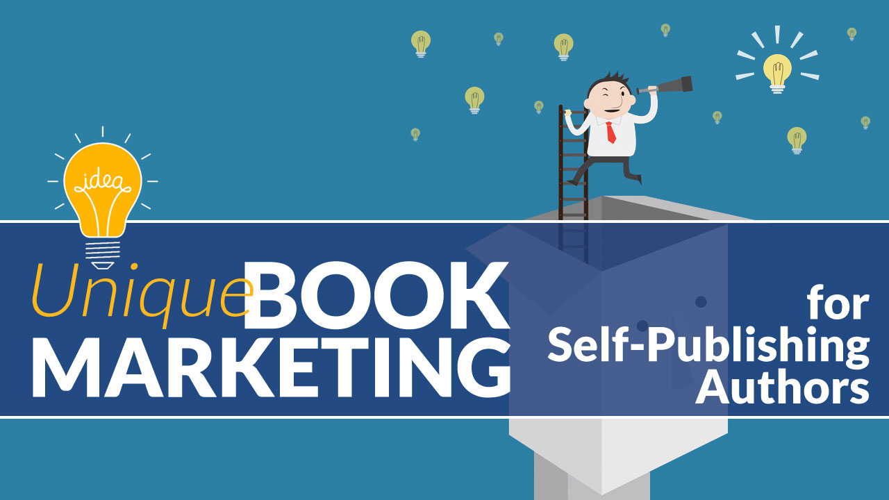 7 “Out of the Box” book marketing opportunities for self-published authors.